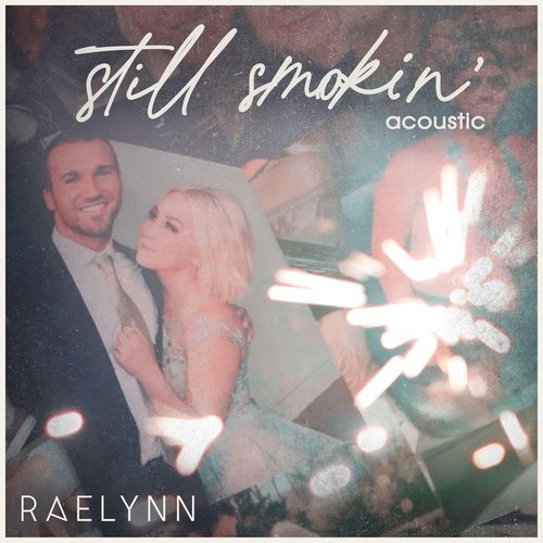 Still Smokin' (Acoustic)