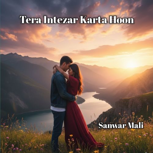 Tera Intezar Karta Hoon