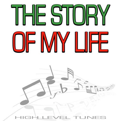 The Story of My Life_poster_image