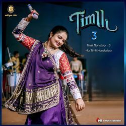 Timli 3 Ha Timli Kondaliyo (Dandiya Beats Version)