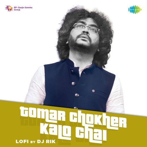 Tomar Chokher Kalo Chai - Lofi