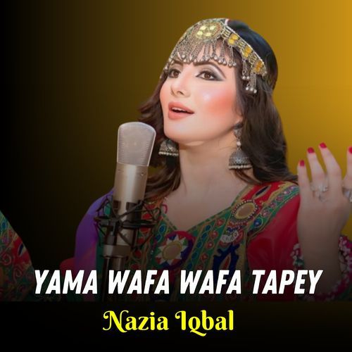 Yama Wafa Wafa Tapey