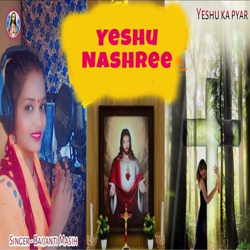 Yeshu Nashree