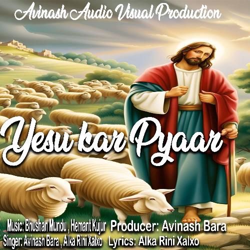 Yesu Kar Pyaar