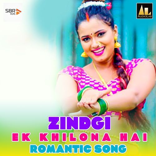 Zindgi Ek Khilona Hai Romantic Song