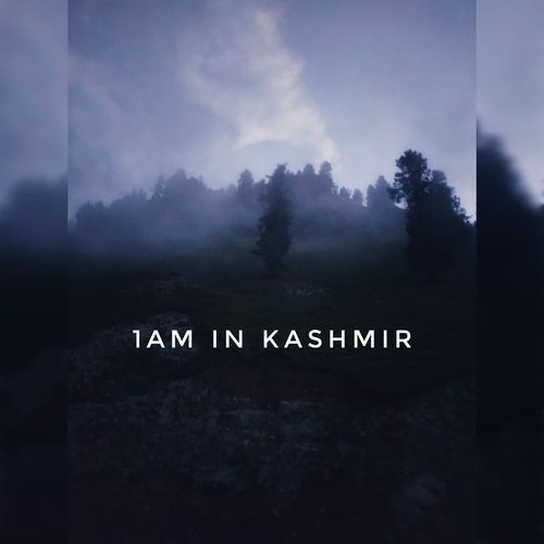 1am In Kashmir