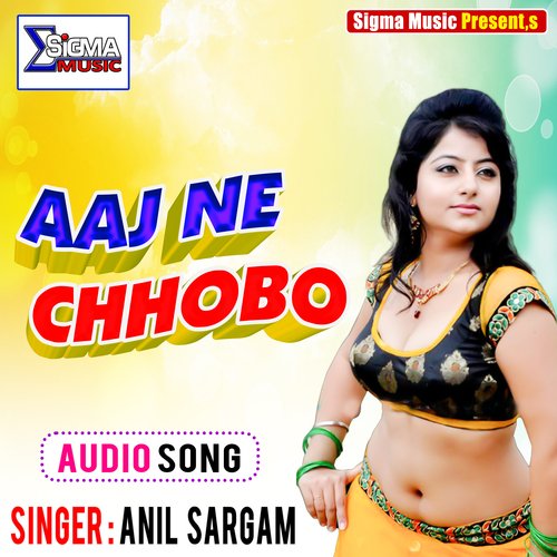 Aaj Ne Chhobo