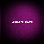 Amala vida