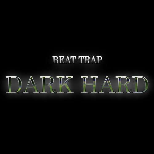 Beat Trap Hard Dark cover art