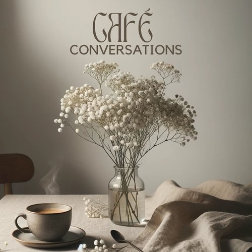 Café Conversations: Instrumental Jazz for Relaxed Mornings