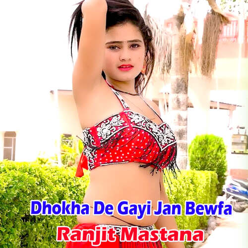 Dhokha De Gayi Jan Bewfa