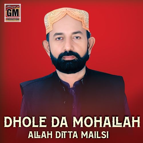 Dhole Da Mohallah Allah Ditta Melsi