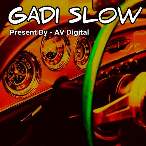 Gadi Slow