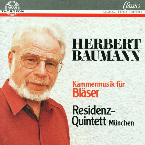 Herbert Baumann: Kammermusik für Bläser