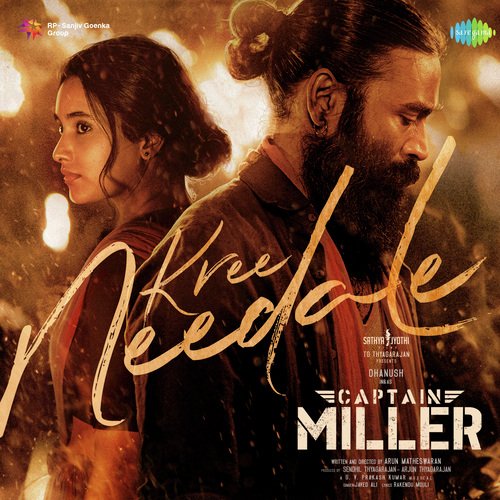 Kree Needale (From "Captain Miller") (Telugu)