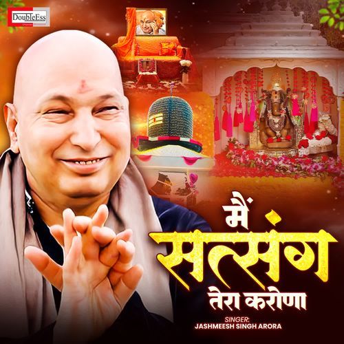 Main Satsang Tera Karona