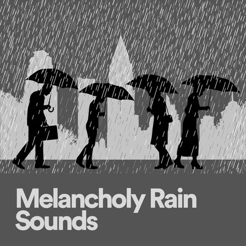 Melancholy Rain Sounds_poster_image