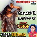 Meri Aadato Ne Meri Adat Bigad Di