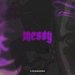 Messy (Techno Mix)