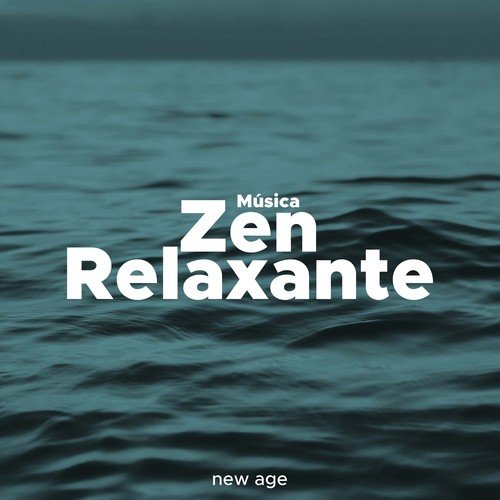 Musica Zen Relaxante: Música para Meditar e Relaxar_poster_image