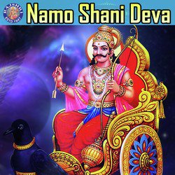 Namo Shani Deva