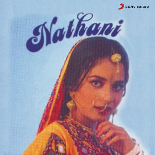 Nathani Re Nathani