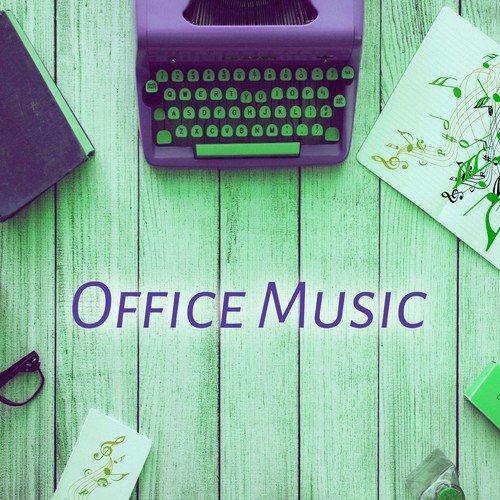 Office Music - Soothing Background Music, Waiting Room Music, Calm Sounds to Relax and Stress Relief