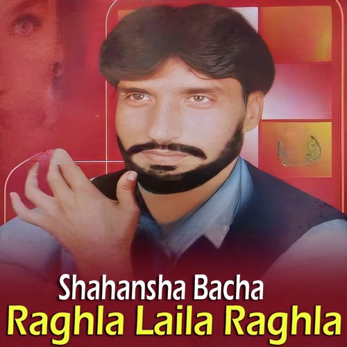 Raghla Laila Raghla