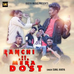 Ranchi Se Aaya Mera Dost-MjAcQBpIBlY