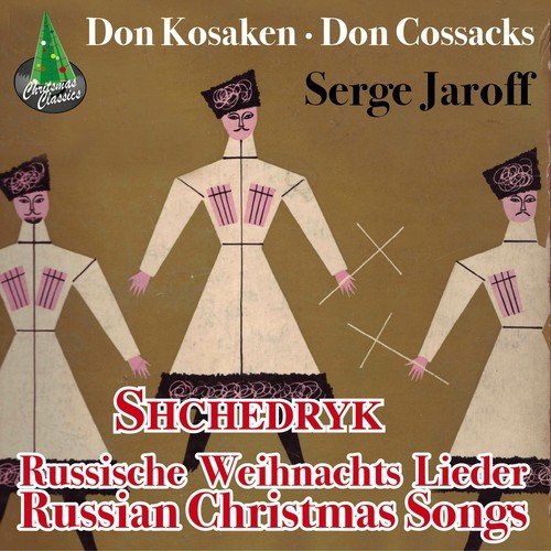 Russische Weihnachtslieder (Russian Christmas)