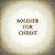 Soldier for Christ