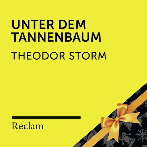 Storm: Unter dem Tannenbaum (Reclam Hörbuch)_poster_image