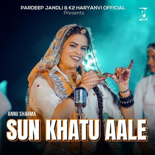 Sun Khatu Aale