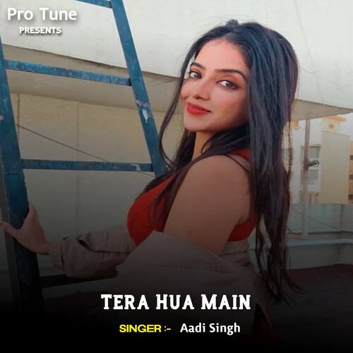 Tera Hua Main