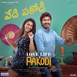 Vedi Pakodi (From &quot;Love Life and Pakodi&quot;)-MRlZZzZbRQU