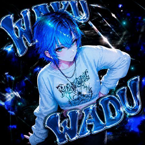WAKU WADU (Slowed)