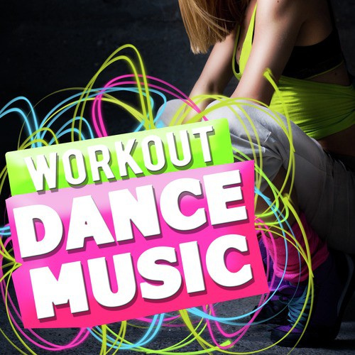 Workout Dance Music