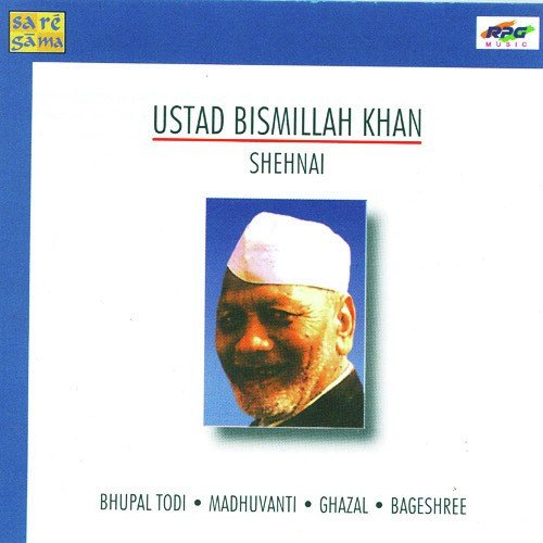 Bageshri Ustad Bismillah Khan