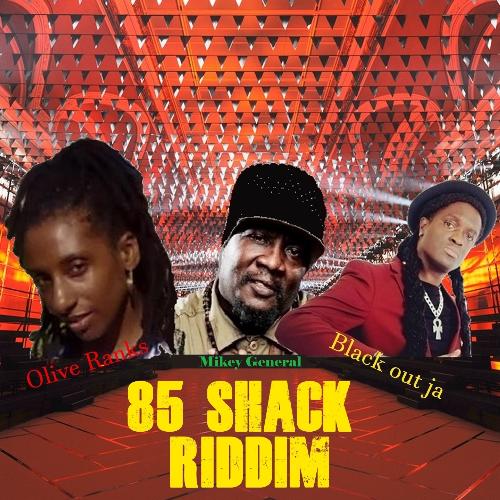 85 Shack Riddim Various_poster_image