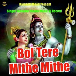 Bol Tera Mithe Mithe-AyldSB9jVHo