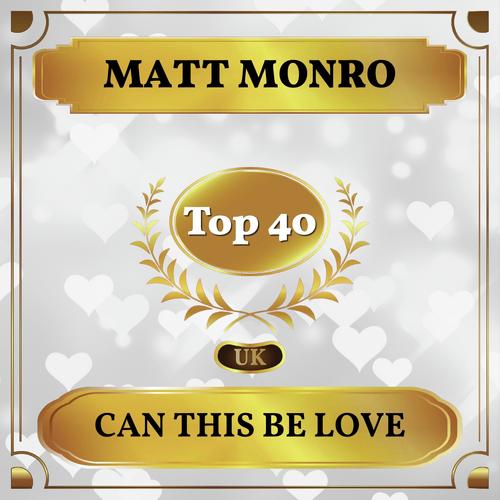 Can This Be Love (UK Chart Top 40 - No. 24)