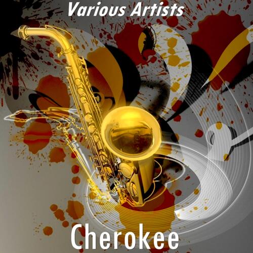 Cherokee (Version by Don Byas Quartet) cover art