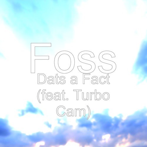 Dats a Fact (feat. Turbo Cam)_poster_image