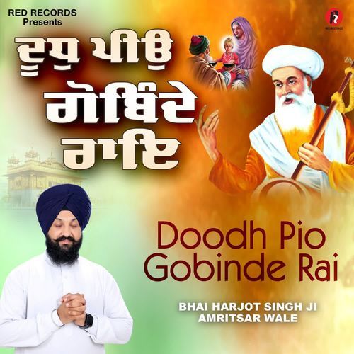 Doodh Pio Gobinde Rai