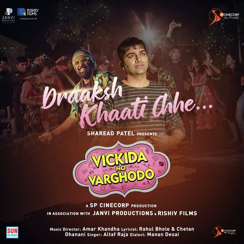 Draaksh Khaati Chhe (From "Vickida No Varghodo")