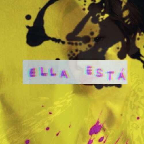 Ella Está cover art