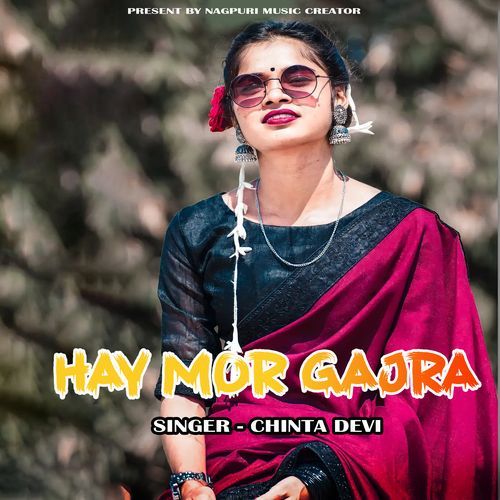 Hay Mor Gajra