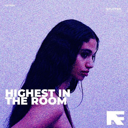 Highest In The Room