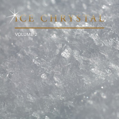 Ice Crystal, Vol. 2