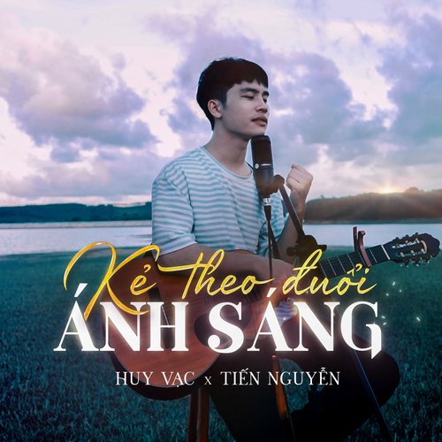 Kẻ Theo Đuổi Ánh Sáng